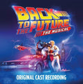 Back To The Future: The Musical / O.c.r. - Back To The Future: The Musical / O.c.r. - Music CD