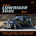 This Is Lowrider Soul Vol 2 / Various - This Is Lowrider Soul Vol 2 / Various - Music CD