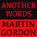 Gordon,martin - Another Words - Music CD