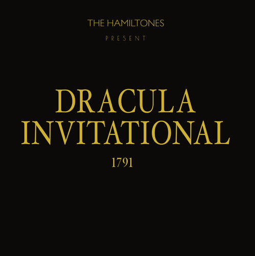 Hamiltones - Dracula Invitational 1791 - Vinyl Record