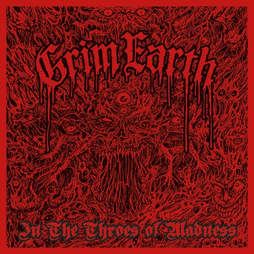 Grim Earth - In The Throes Of Madness - Music CD