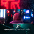 Trade Secrets - These Other Lives - Music CD
