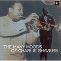 Shavers,charlie - Many Moods Of Charlie Shavers 1940-52 - Music CD