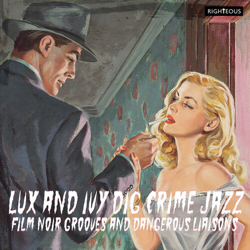 Lux & Ivy Dig Crime Jazz: Film Noir Grooves / Var - Lux & Ivy Dig Crime Jazz: Film Noir Grooves / Var - Music CD