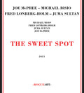 Mcphee,joe / Bisio,michael / Lonberg-holm,fre - Sweet Spot - Music CD