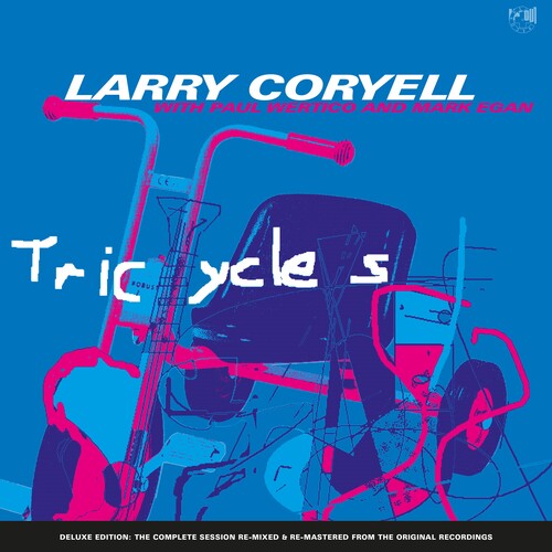 Coryell,larry / Wertico,paul / Egan,mark - Tricycles - Music CD