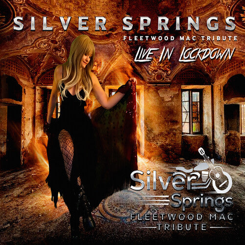 Silver Springs - Live In Lockdown - Music CD