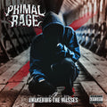 Primal Rage - Awakening The Masses - Music CD