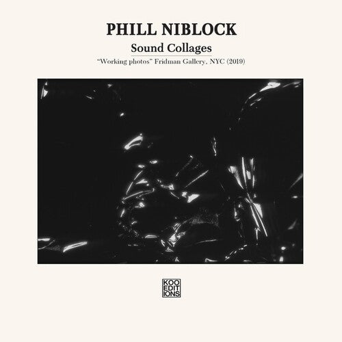 Niblock,phill - Sound Collages - Music CD