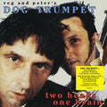 Dog Trumpet - Two Heads One Brain - Vinyl Record