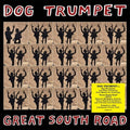 Dog Trumpet - Great South Road - Vinyl Record