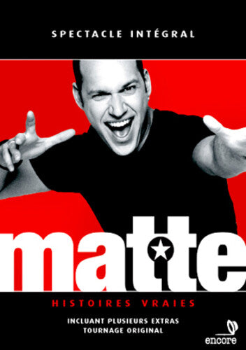 Matte,martin - Histoires Vraies - DVD