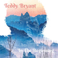 Bryant,teddy - In The Beginning - Vinyl Record