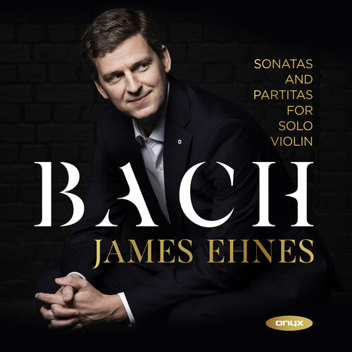 Ehnes,james - Bach: 6 Sonatas & Partitas For Solo Violin - Music CD