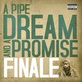 A Pipe Dream & A Promise [LP] Vinyl Record