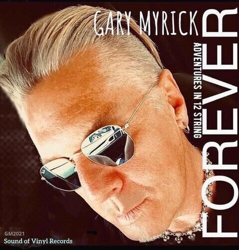 Myrick,gary - Forever-adventures In 12 String - Music CD