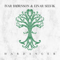Bjornson,ivar / Selvik,einar - Hardanger - Vinyl Record