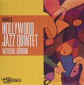Hollywood Jazz Quintet & Hal Gordon - Nuances - Music CD