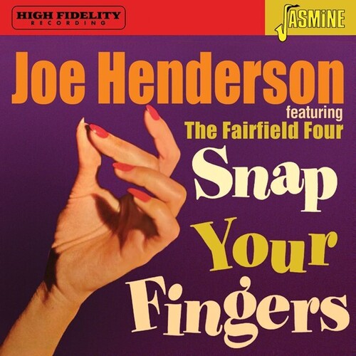 Henderson,joe - Featuring The Fairfield Four: Snap Your Fingers - Music CD
