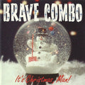 Brave Combo - It's Christmas Man - Music CD