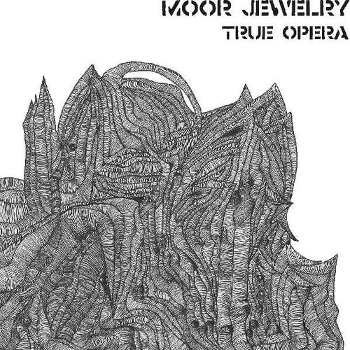 Moor Jewelry - True Opera - Vinyl Record