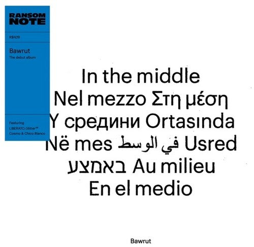 Bawrut - In The Middle - Vinyl Record