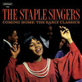 Staple Singers - Coming Home: Early Classics - Vinyl Record