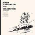 Glenn-copeland,beverly - Keyboard Fantasies Reimagined - Music CD