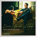This Life Were Livin [LP] Vinyl Record
