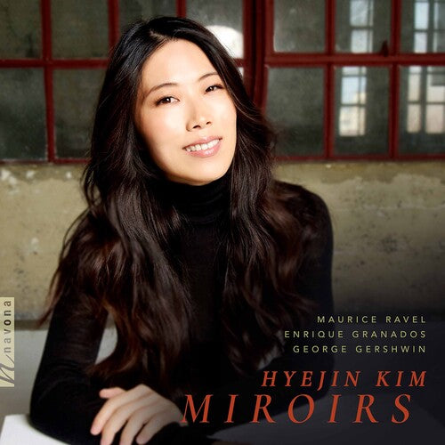 Gershwin / Hyejin - Miroirs - Music CD