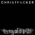 CHRISTFUCKER [LP] Vinyl Record