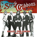 Gibbons,steve Band - Rollin: The Albums 1976-1978 - Music CD