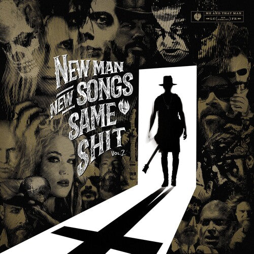 Me And That Man - New Man, New Songs, Same Shit, Vol. 2 - Music CD