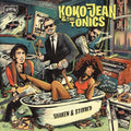 Koko-jean & The Tonics - Shaken & Stirred - Vinyl Record