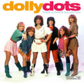 Dolly Dots - Their Ultimate Collection - Vinyl Record