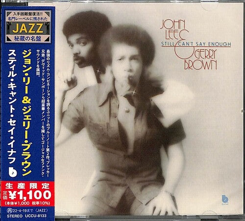 Lee,john / Brown,jerry - Still Can't Say Enough - Music CD