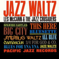 Mccann,les & The Jazz Crusaders - Jazz Waltz - Music CD
