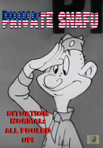 Private Snafu - Situation Normal: All Fouled Up - Private Snafu - Situation Normal: All Fouled Up - DVD