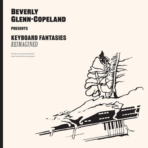 Glenn-copeland,beverly - Keyboard Fantasies Reimagined - Vinyl Record