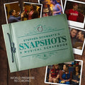 Schwartz,stephen - Stephen Schwartz's Snapshots - A Musical Scrapbook - Music CD