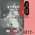 Dub Narcotic Sound System - Boot Party - Vinyl Record