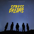 Stress Dreams [LP] Vinyl Record