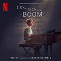 Cast Of Netflix's Film Tick Tick Boom - Tick Tick Boom (soundtrack From The Netflix Film) - Music CD