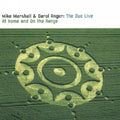 Marshall,mike / Anger,darol - Duo Live - At Home & On The Range - Music CD