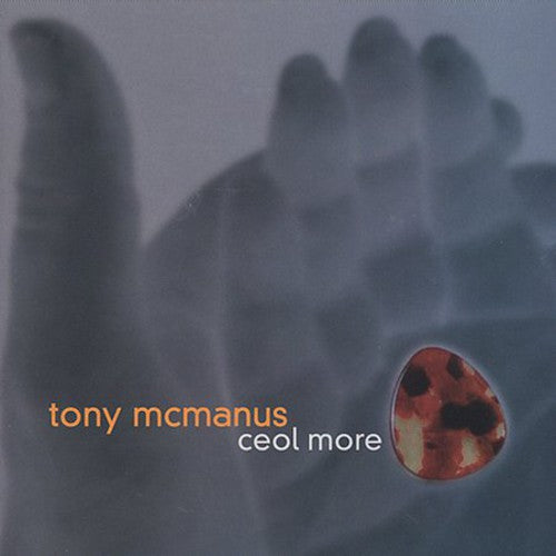 Mcmanus,tony - Ceol More - Music CD