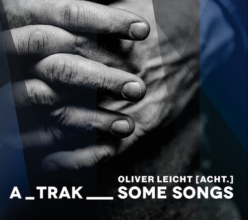 Eicht,oliver (acht.) - Trak Some Songs - Music CD
