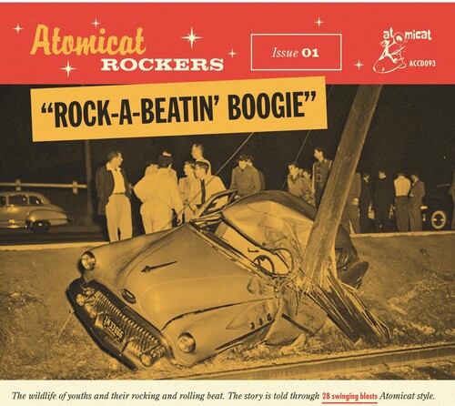 Atomicat Rockers Vol.01: Rock-a-beatin' / Var - Atomicat Rockers Vol.01: Rock-a-beatin' / Var - Music CD