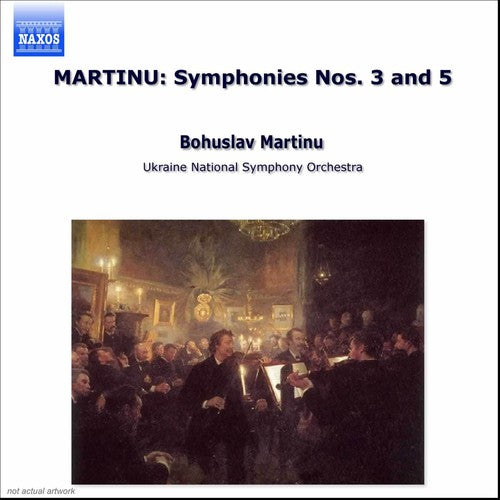 Martinu / Fagen / Nso Of Ukraine - Symphonies 3 & 5 - Music CD