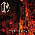 Efyd - Like Shadows - Music CD