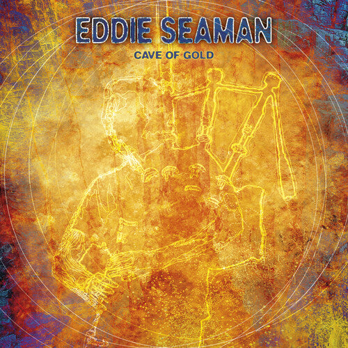 Seaman,eddie - Cave Of Gold - Music CD